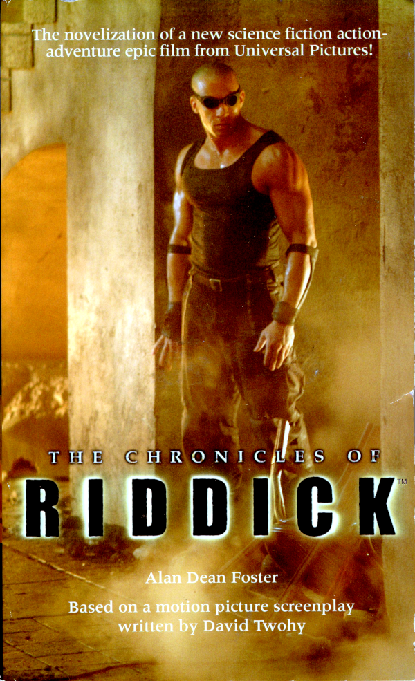 The Chronicles Of Riddick Alan Dean Foster