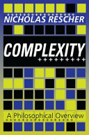 Complexity A Philosophical Overview Professor Of Philosophy Nicholas Rescher