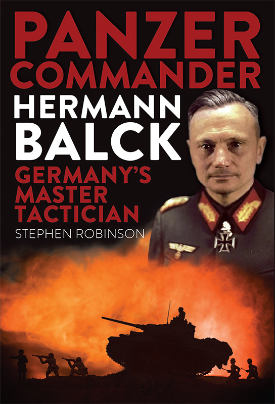 Panzer Commander Hermann Balck Robinson Stephen