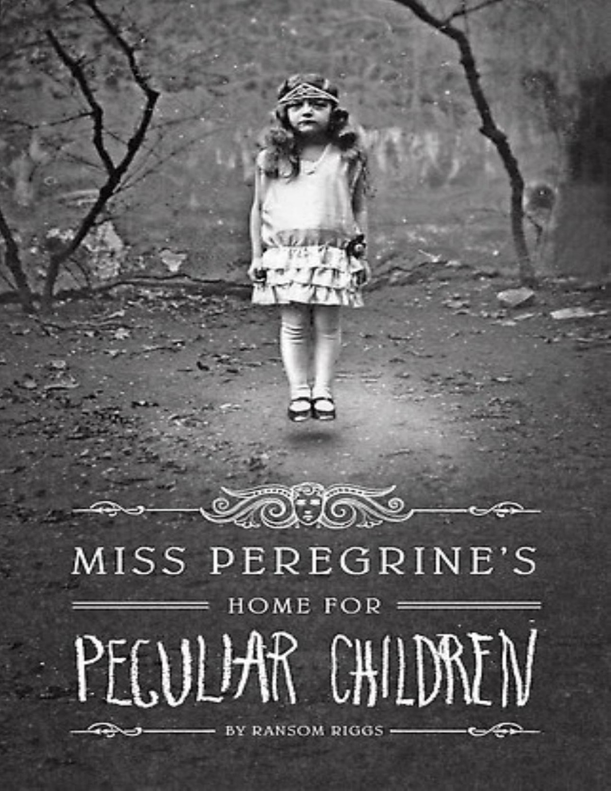 Miss Peregrines Home For Peculiar Children Ransom Riggs