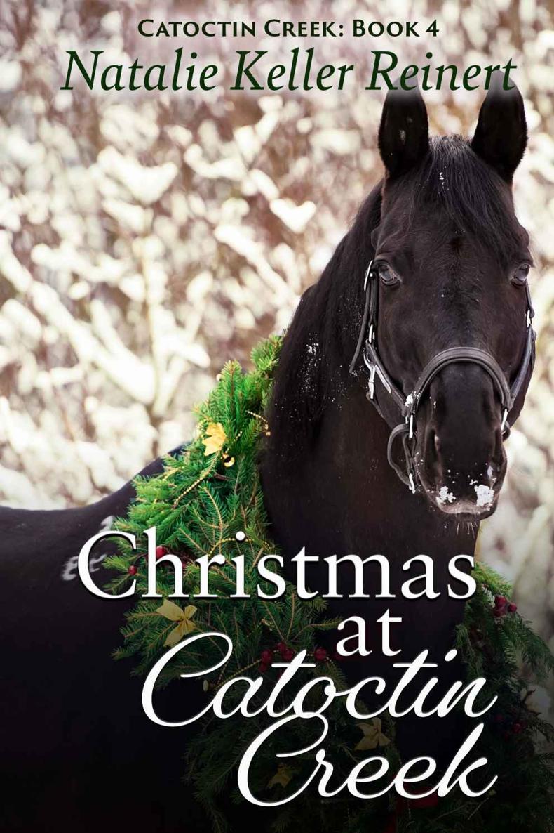 Christmas At Catoctin Creek Natalie Keller Reinert