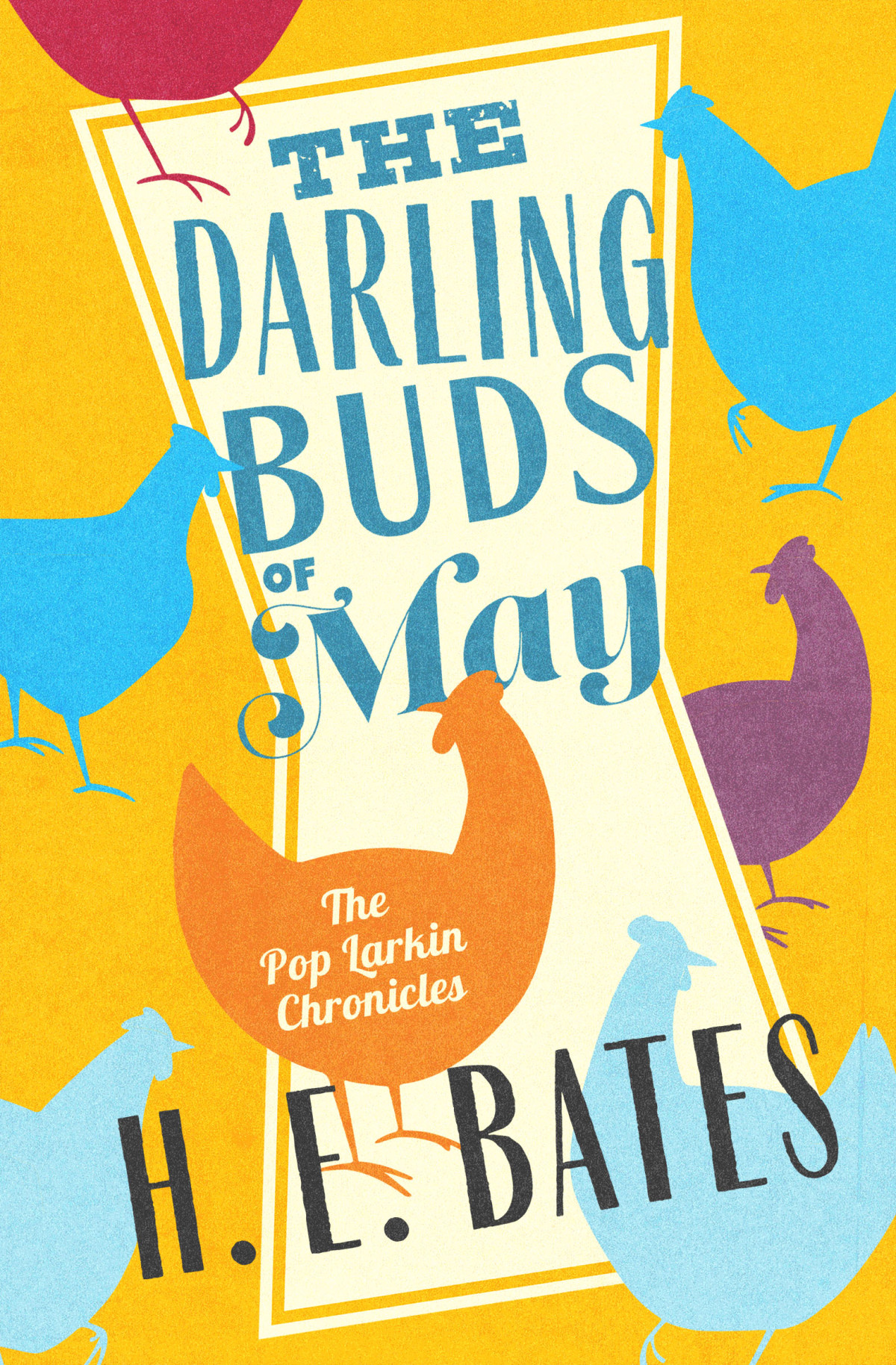 The Darling Buds Of May H E Bates