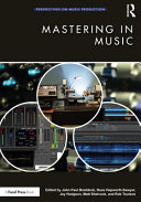 Mastering In Music Russ Hepworthsawyer Jay Hodgson Johnpaul Braddock