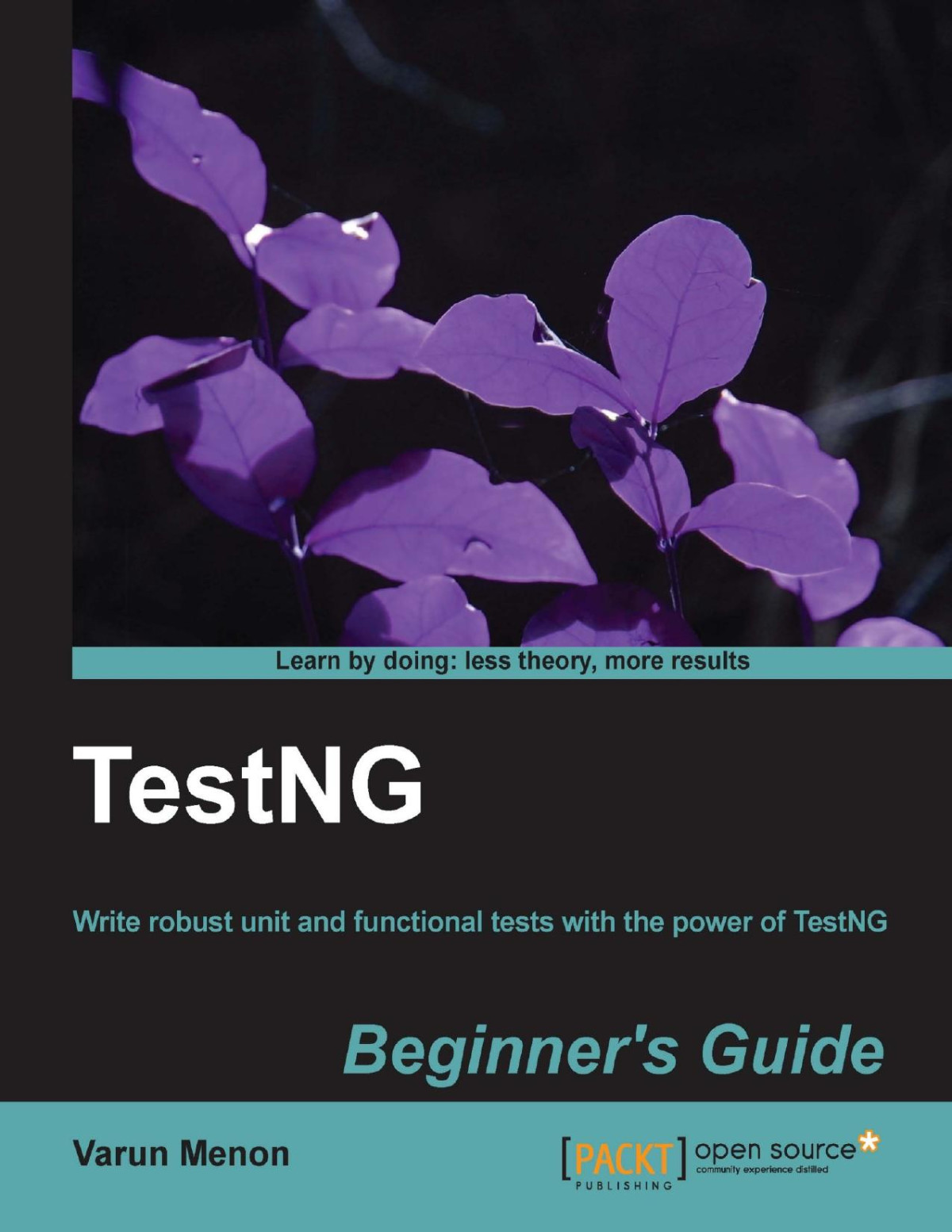Testng Beginners Guide Varun Menon