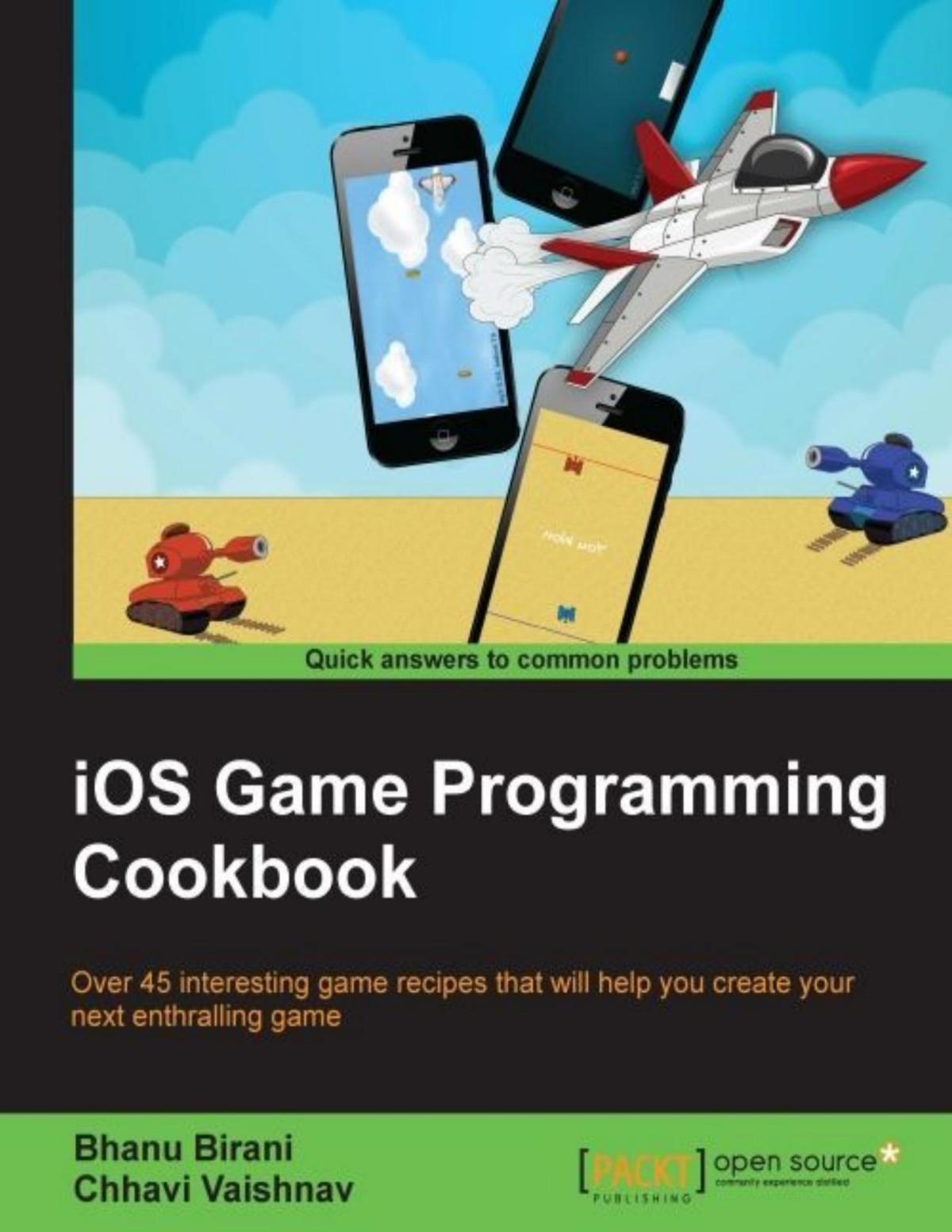 Ios Game Programming Cookbook Bhanu Birani Chhavi Vaishnav