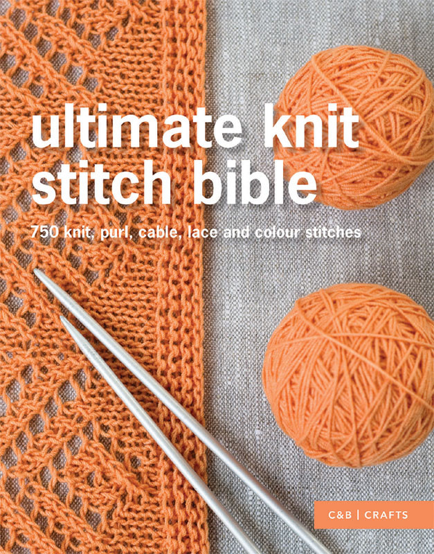 Ultimate Knit Stitch Bible Collins Brown