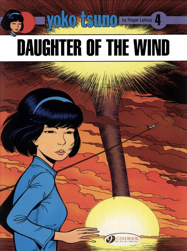 Yoko Tsuno 04 Daughter Of The Wind Roger Leloup