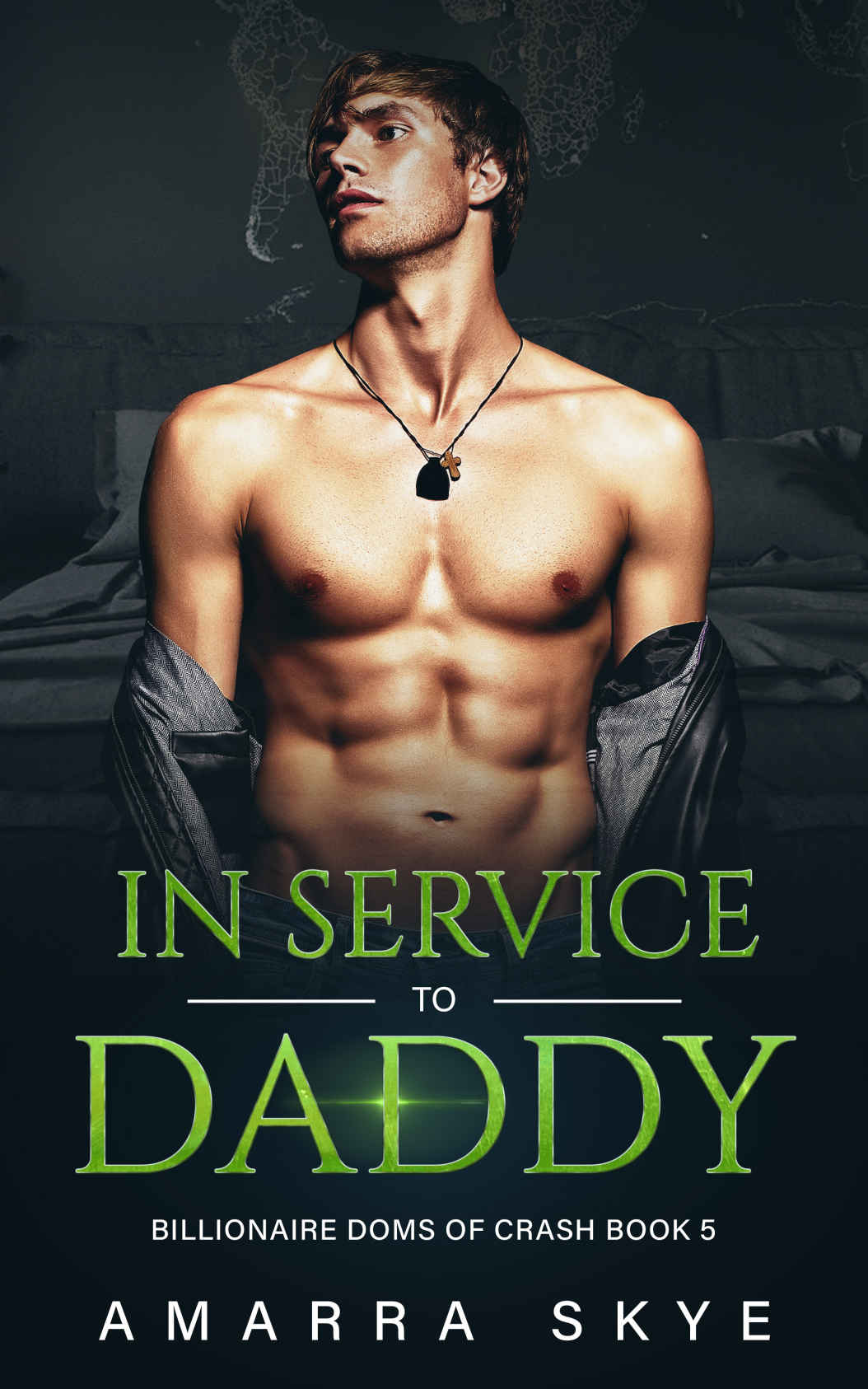 In Service To Daddy Book Five Age Play Daddy Little Boy Ddlb Daddy Dom Kinky Instalove Billionaire Bdsm Dom Romance Series Billionaire Doms Of Crash 5 Amarra Skye