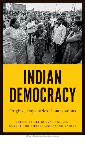Indian Democracy Origins Trajectories Contestations Edited By Alf Gunvald Nilsen
