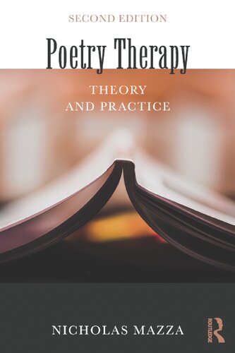 Poetry Therapy Theory And Practice 2nd Edition Nicholas Mazza