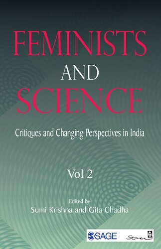 Feminists And Science Critiques And Changing Perspectives In India 1st Edition Sumi Krishna Editor
