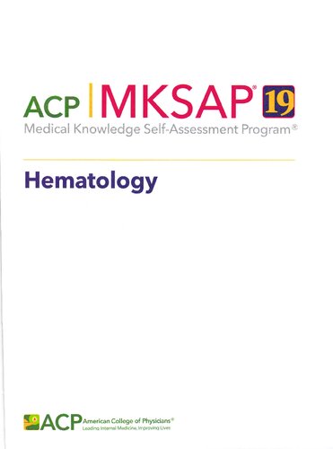Mksap 19 Medical Knowledge Selfassessment Program Hematology 19th Edition American College Of Physicians