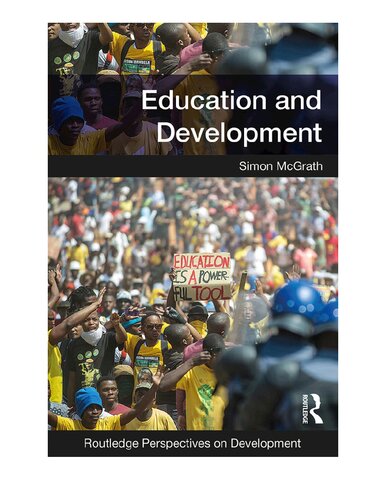 Education And Development 1st Edition Simon Mcgrath