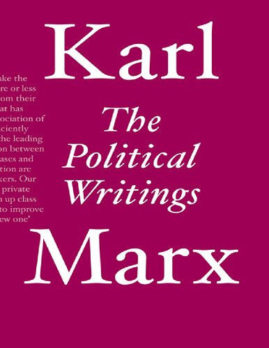 The Political Writings Karl Marx David Fernbach Editor