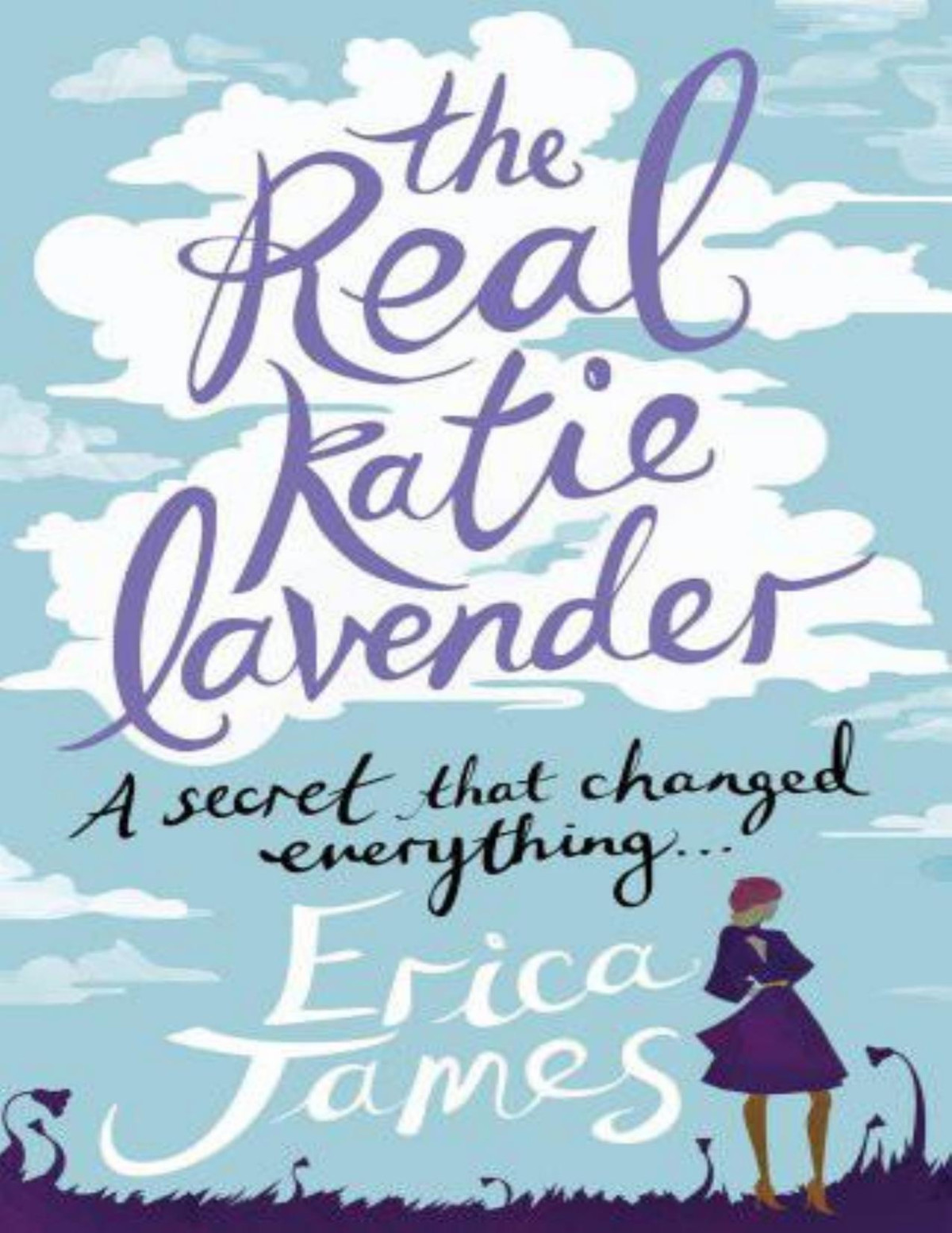 The Real Katie Lavender Erica James