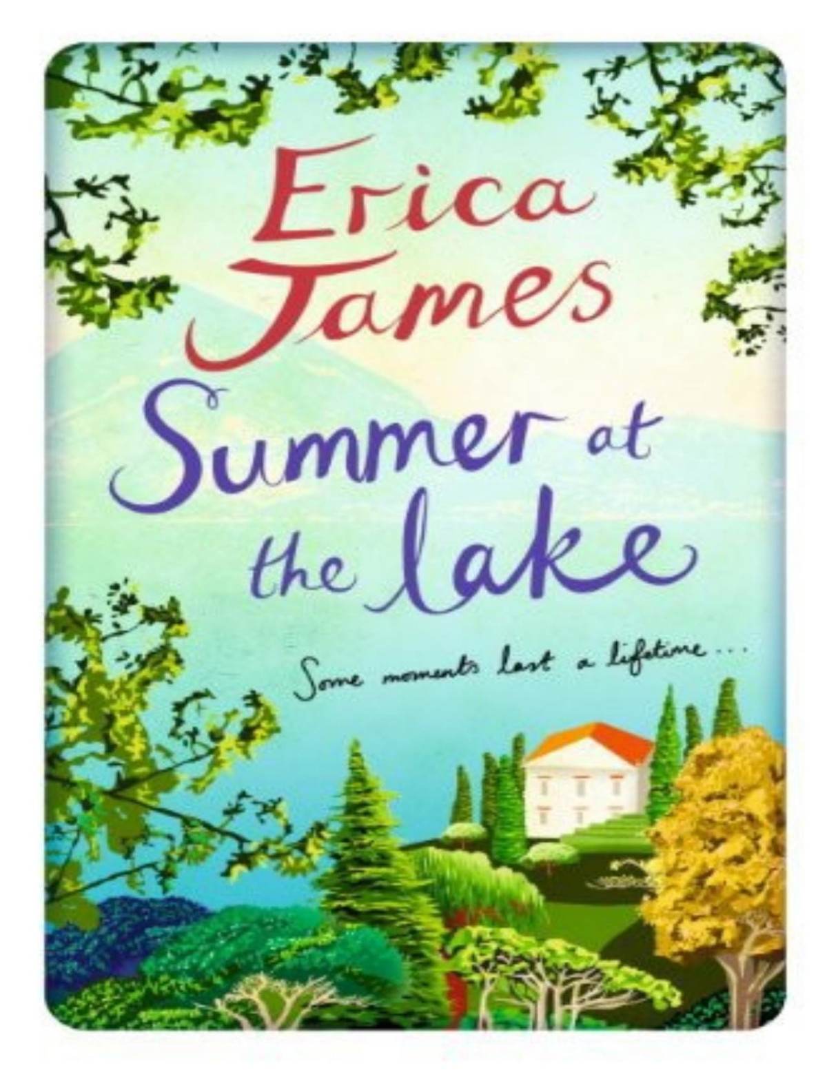Summer At The Lake Erica James
