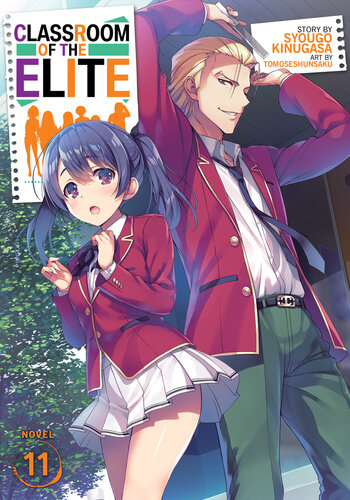 Classroom Of The Elite Volume 11 Syougo Kinugasa