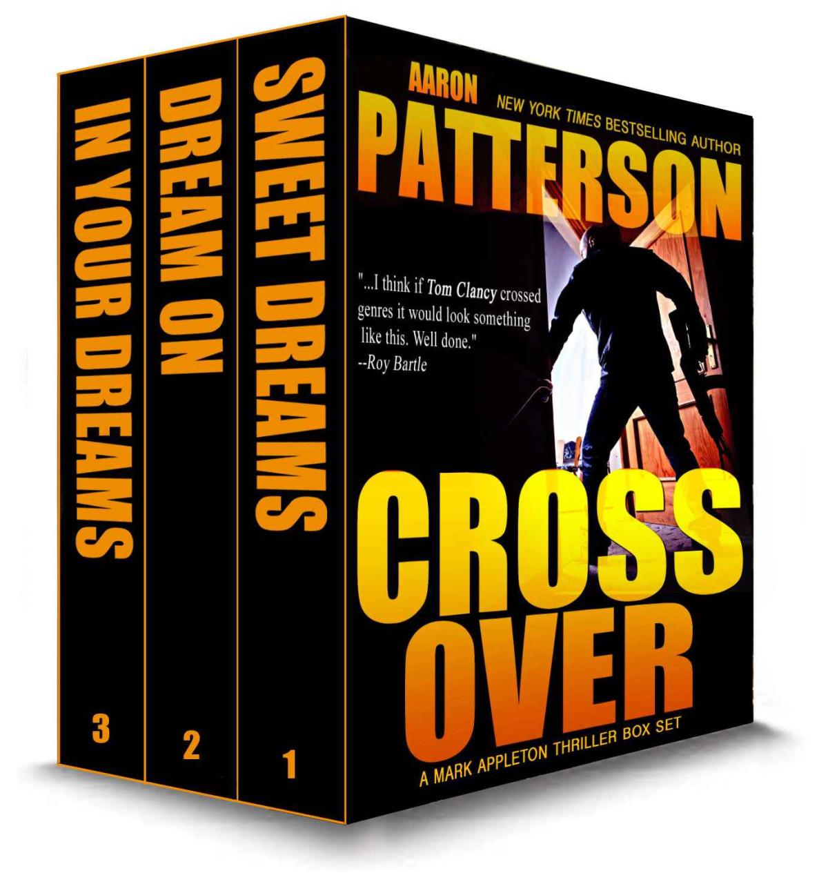 Cross Over Box Set Sweet Dreams Dream On In Your Dreams A Mark Appleton Thriller Aaron Patterson
