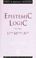 Epistemic Logic In The Later Middle Ages 1st Edition Ivan Boh