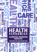 Health Economics Pedro Pita Barros Xavier Martinezgiralt