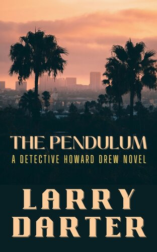 The Pendulum Larry Darter
