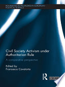 Civil Society Activism Under Authoritarian Rule A Comparative Perspective 1st Edition Francesco Cavatorta