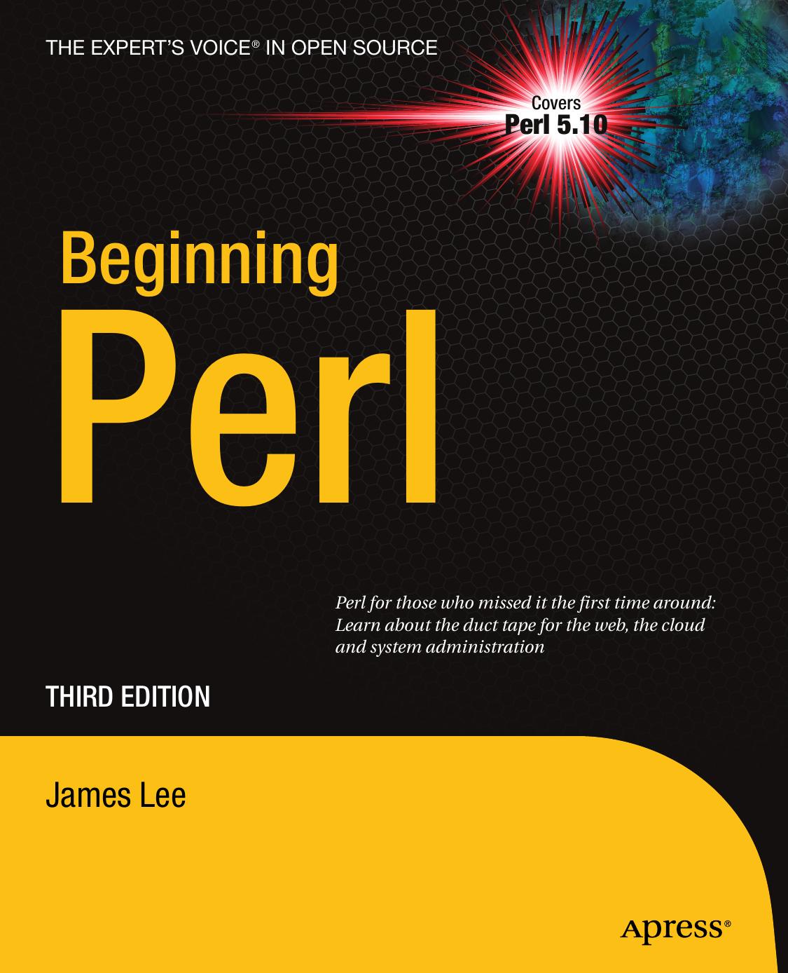 Beginning Perl 3rd Edition 3rd Edition James Lee