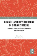 Change And Development In Organisations Ricardo Chiva