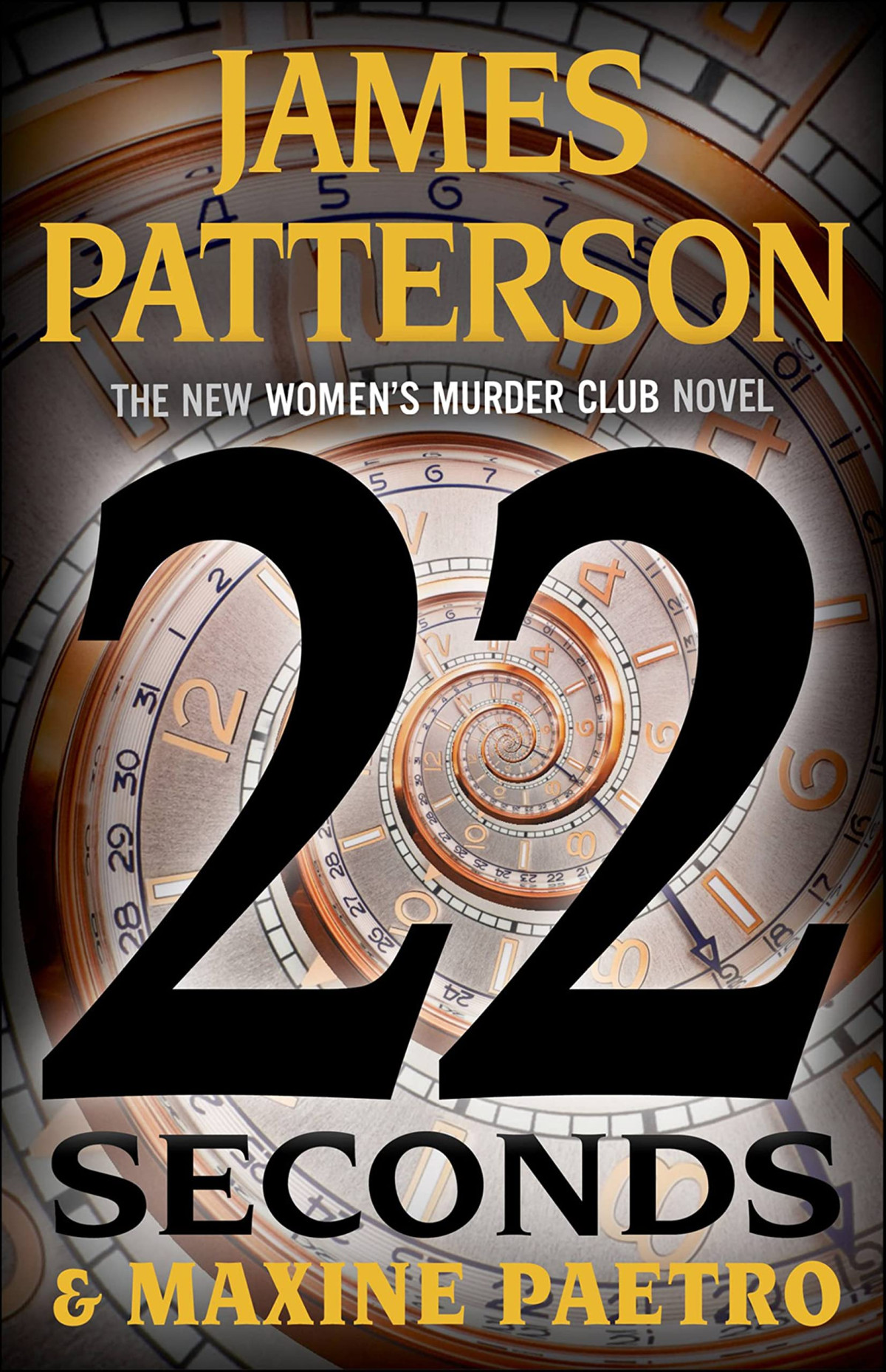22 Seconds Womens Murder Club 22 1st Edition James Patterson