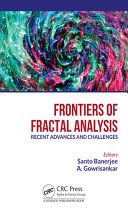 Frontiers Of Fractal Analysis Recent Advances And Challenges 1st Edition Santo Banerjee