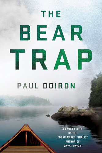The Bear Trap Paul Doiron