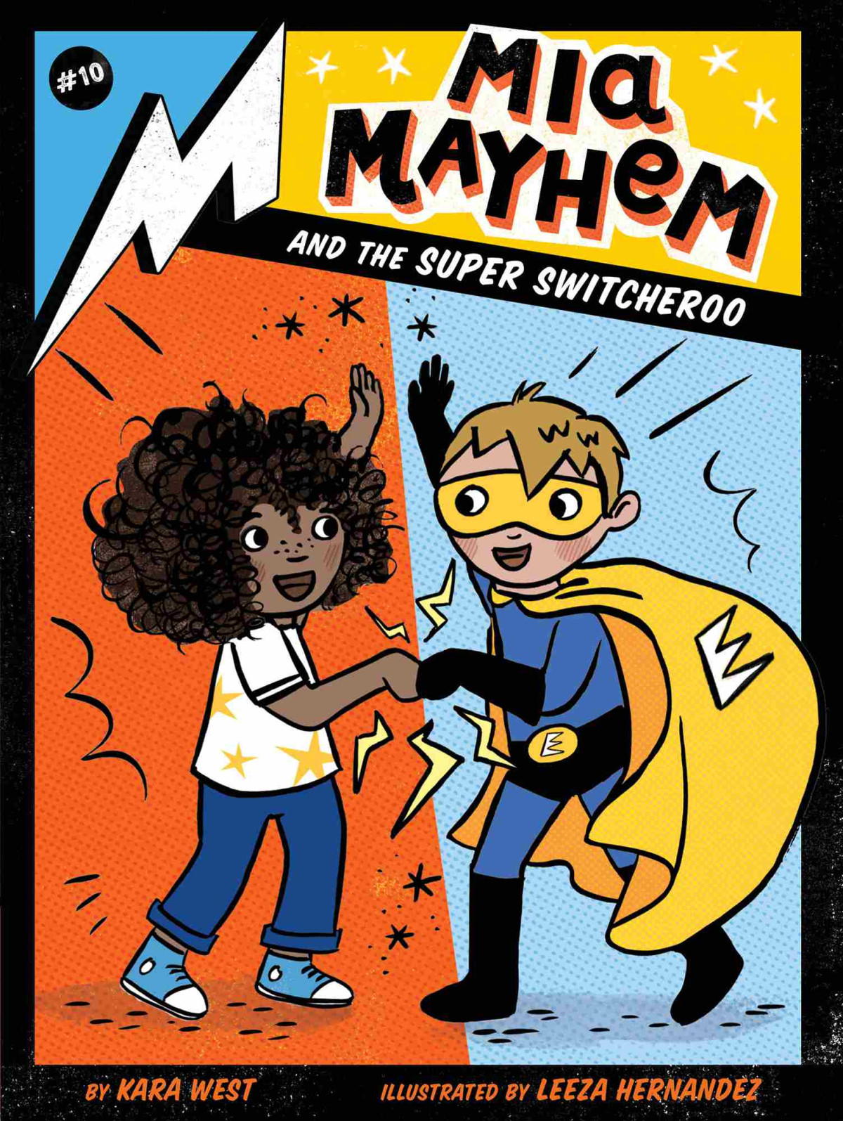 Mia Mayhem And The Super Switcheroo Kara West