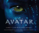 The Art Of Avatar James Camerons Epic Adventure Lisa Fitzpatrick