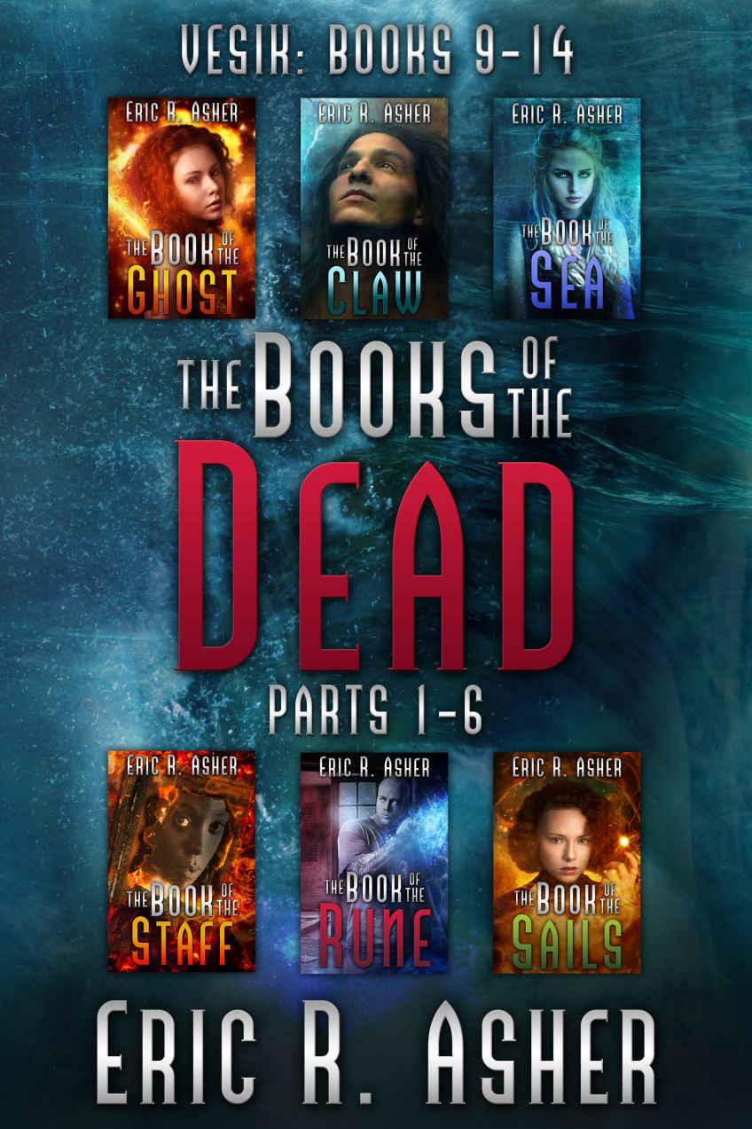 The Books Of The Dead Parts 16 Vesik 914 Vesik Series Box Set Asher
