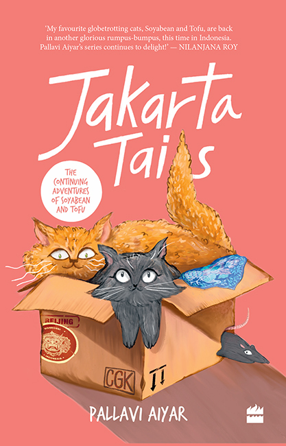 Jakarta Tails The Continuing Adventures Of Soyabean And Tofu Pallavi Aiyar