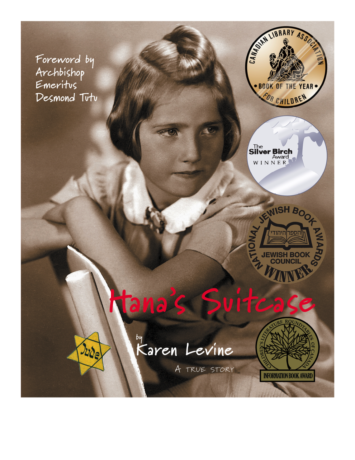 Hanas Suitcase A True Story Karen Levine
