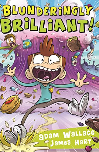 Blunderingly Brilliant The Jackson Payne Adventures 2 1st Edition Adam Wallace