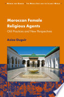 Moroccan Female Religious Agents Aziza Ouguir