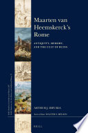Maarten Van Heemskercks Rome Arthur J Di Furia