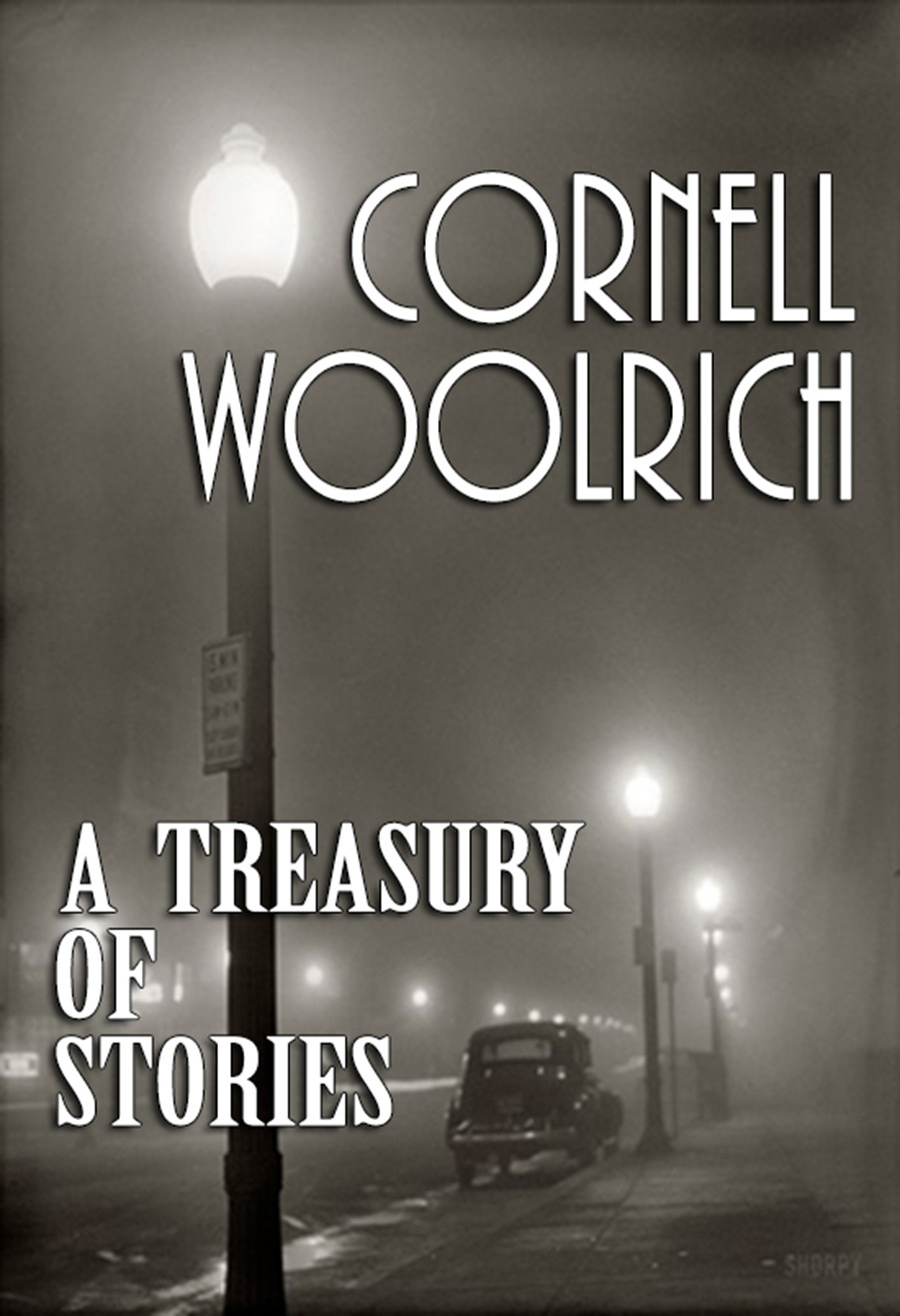 A Treasury Of Stories 2017 Jerry Ebooks Woolrich Cornell