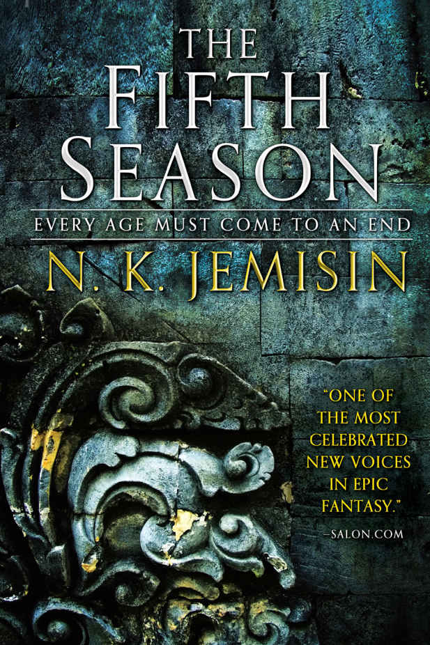 The Fifth Season The Broken Earth Book 1 N K Jemisin