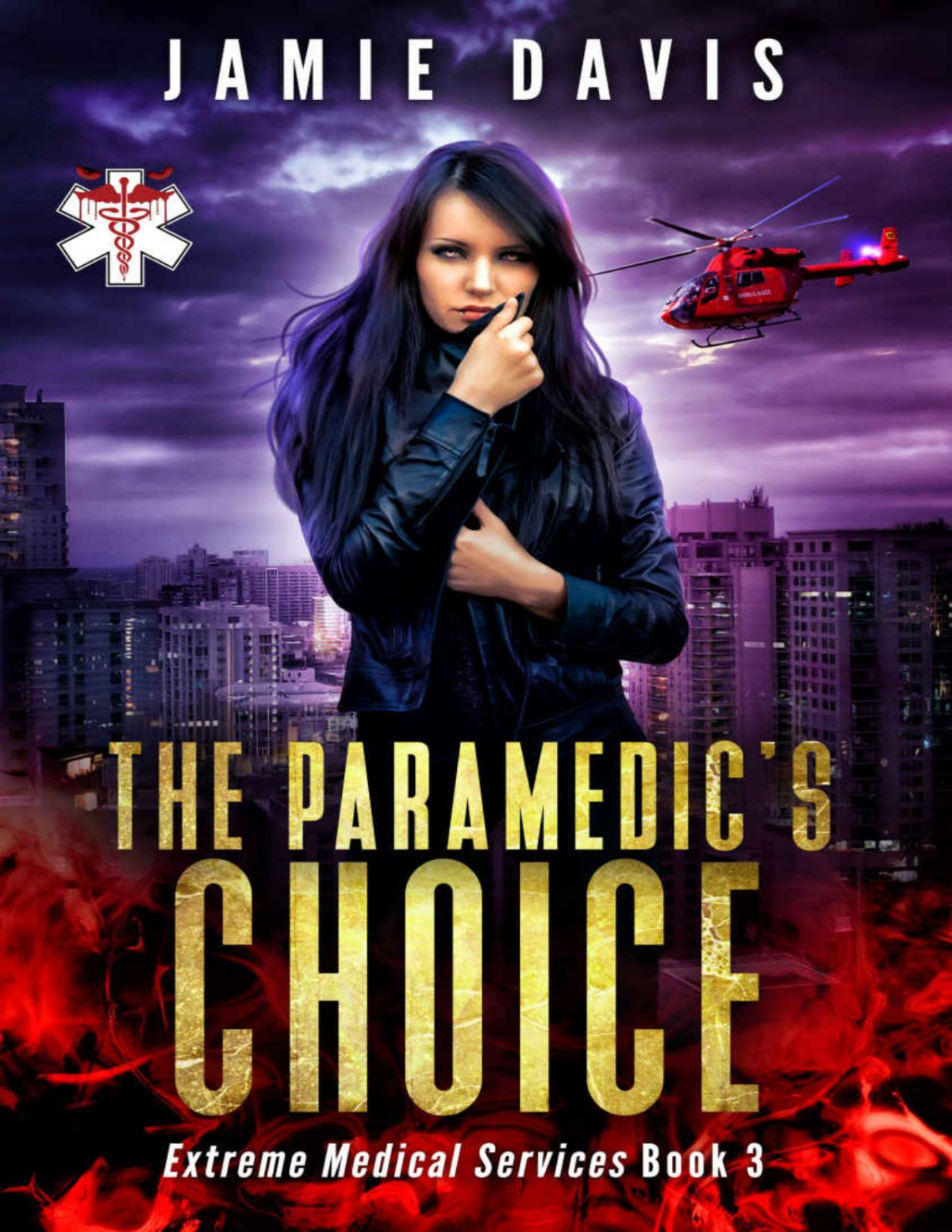 The Paramedics Choice Extreme Medical Services Book 3 Jamie Davis