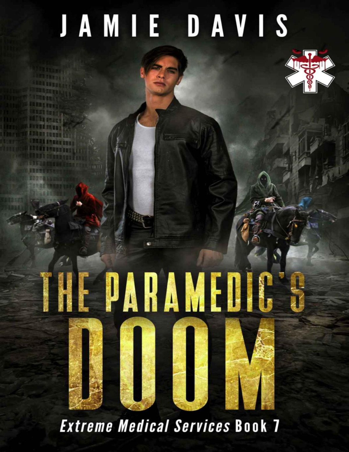 The Paramedics Doom Extreme Medical Services Book 7 Jamie Davis