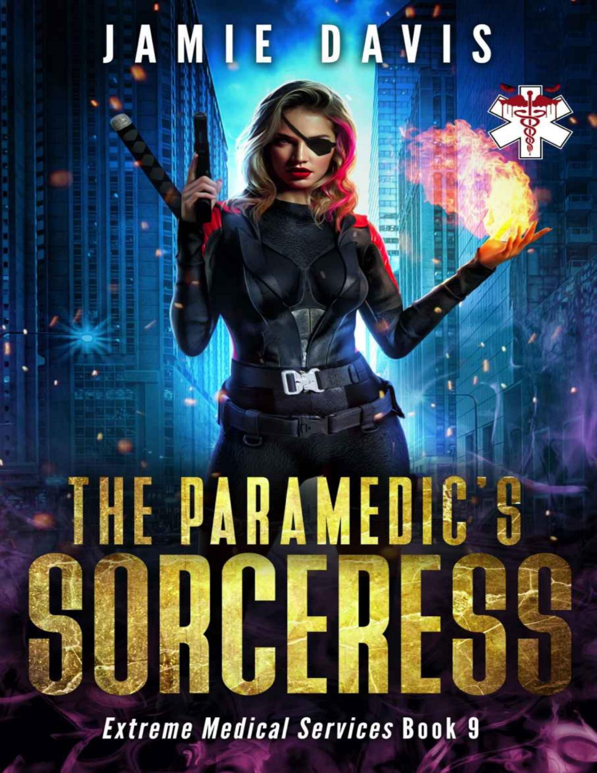 The Paramedics Sorceress Extreme Medical Services Book 9 Jamie Davis