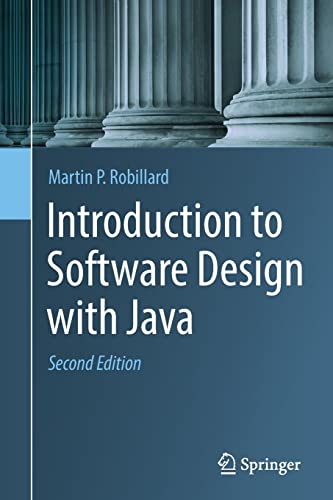 Introduction To Software Design With Java 2nd Martin P Robillard