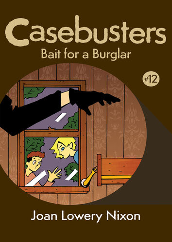 Bait For A Burglar Joan Lowery Nixon