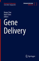 Gene Delivery Biomaterial Engineering Huayu Tian Xuesi Chen