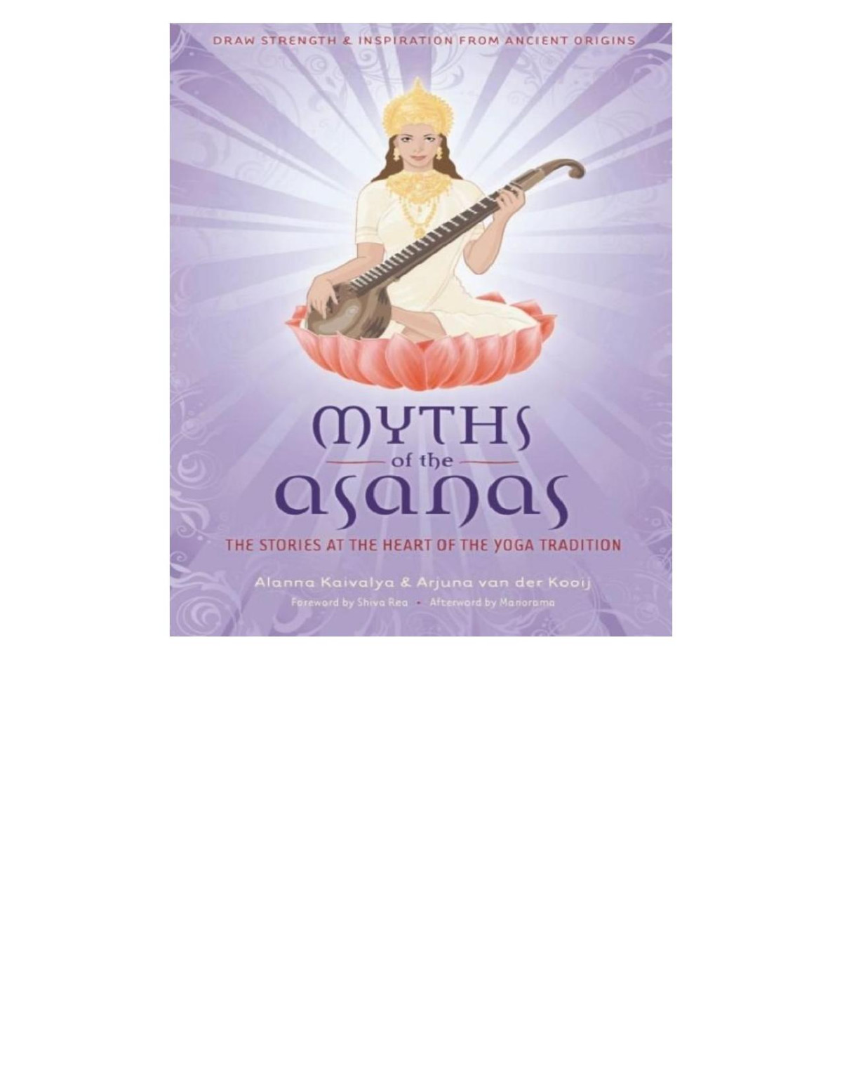 Myths Of The Asanas Alanna Kaivalya
