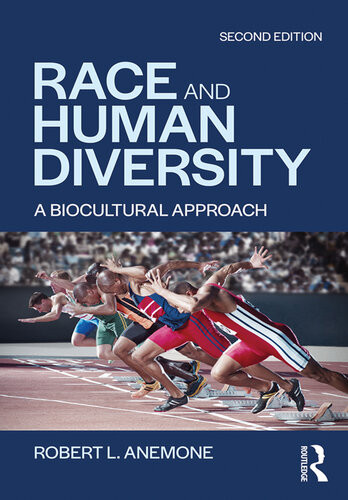 Race And Human Diversity 2nd Edition Robert L Anemone