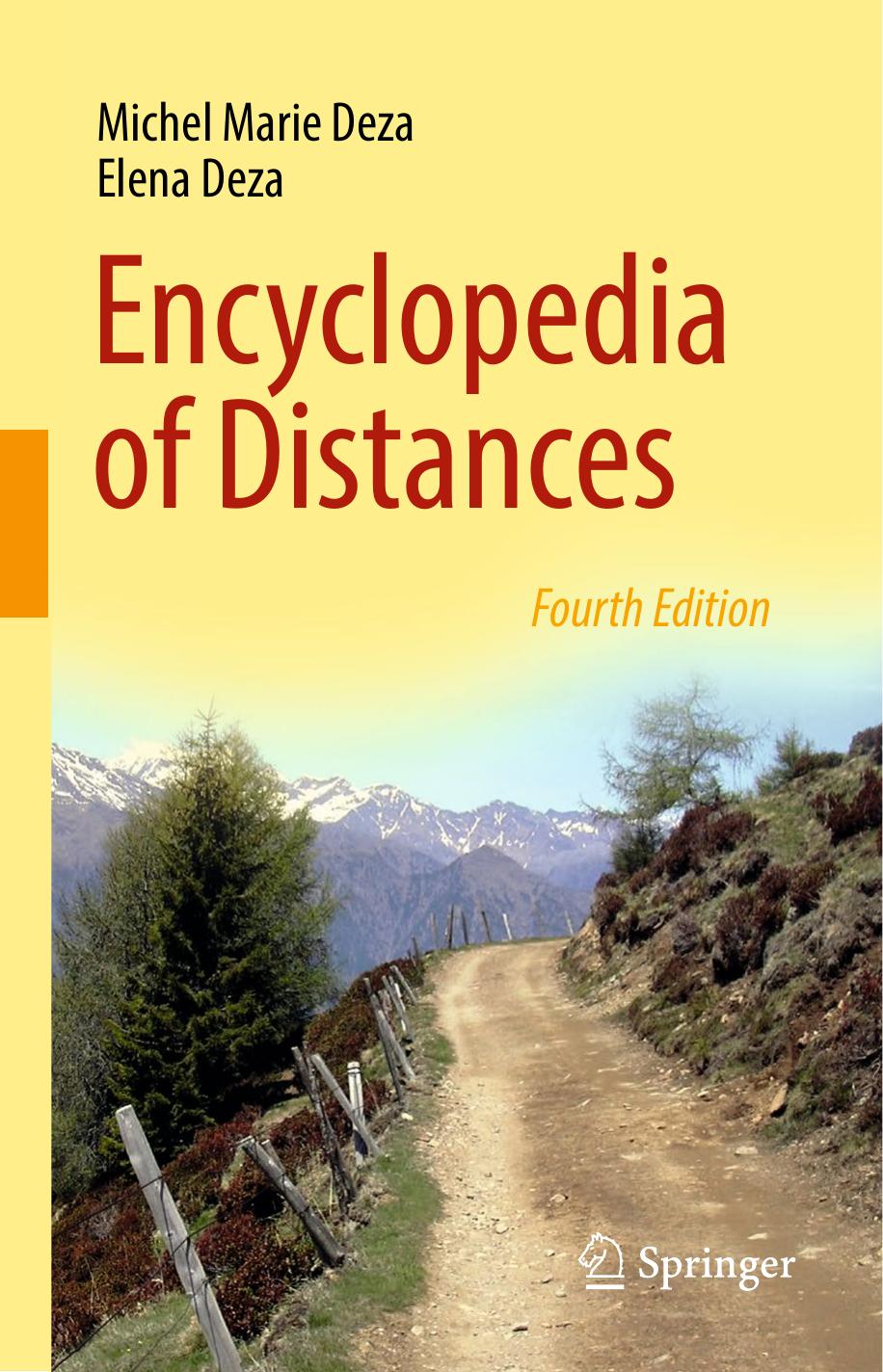 Encyclopedia Of Distances Fourth Edition 4th Edition Michel Marie Deza